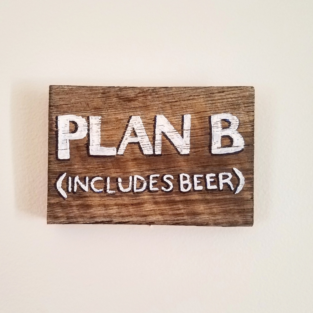 Sign - Plan B